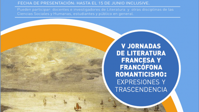 imagen Presentación de resúmenes de ponencias para las "V Jornadas de Literatura Francesa y Francófona"