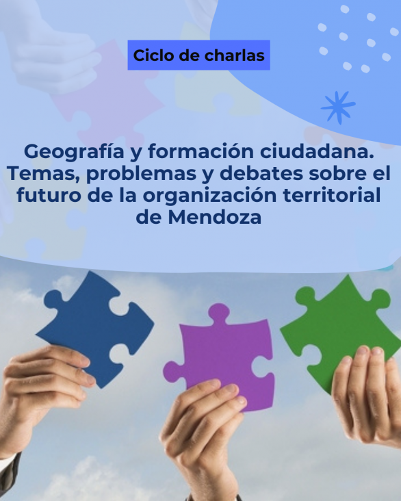 imagen En un ciclo de charlas, se debatirán aspectos claves para el futuro de la organización territorial de Mendoza