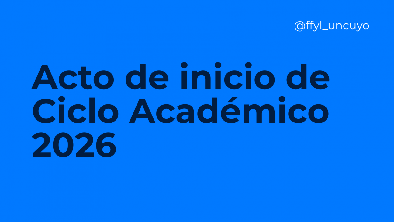 imagen Inicio del Ciclo Académico 2026 en la FFyL