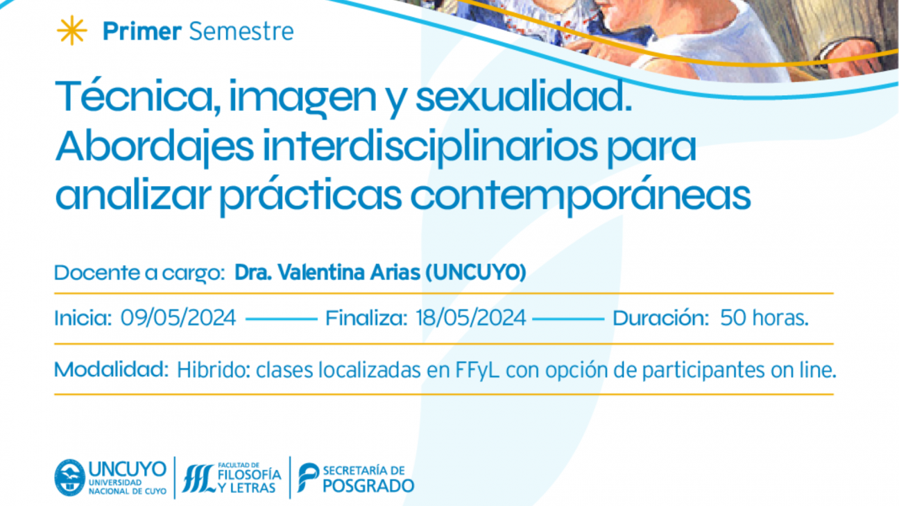 imagen Inscripciones abiertas para el curso de posgrado: Técnica, imagen y sexualidad. Abordajes interdisciplinarios para analizar prácticas contemporáneas