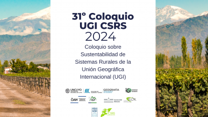 imagen ¡Inscripciones abiertas! 31º Coloquio de la Comisión de Sustentabilidad de Sistemas Rurales de la Unión Geográfica Internacional 
