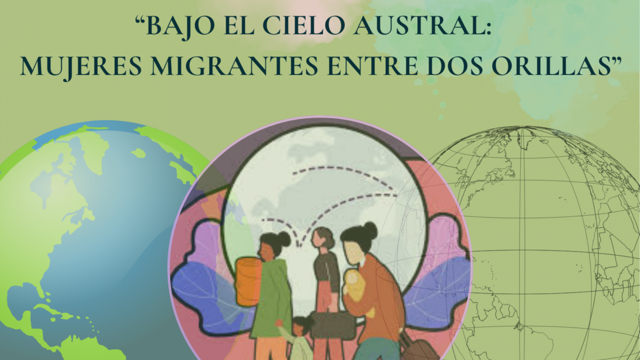 imagen Panel "Bajo el cielo austral: Mujeres migrantes entre dos orillas"