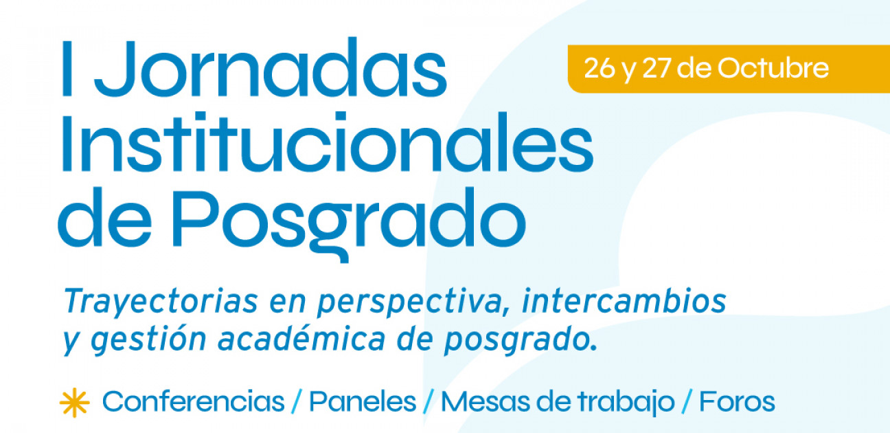 imagen Posgrado realizará sus jornadas institucionales