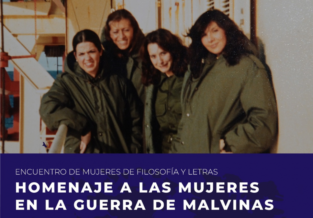 imagen  Encuentro de Mujeres de Filosofía y Letras: "Homenaje a las mujeres en la guerra de Malvinas"