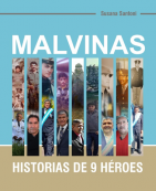 imagen Malvinas. Historias de 9 héroes de Susana Santoni