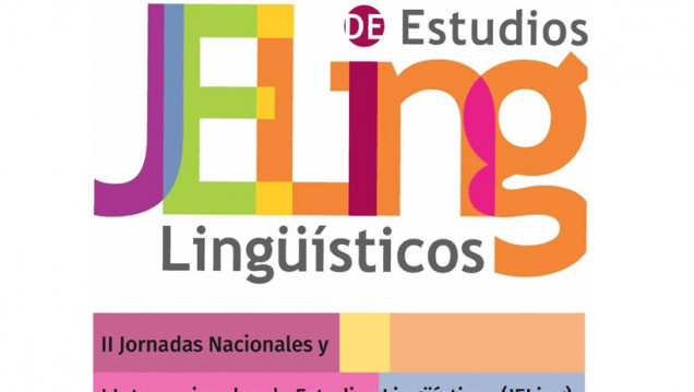 imagen  II Jornadas Nacionales y I Internacionales de Estudios Lingüísticos (JELing) "La reflexión lingüística: de la investigación al aula"