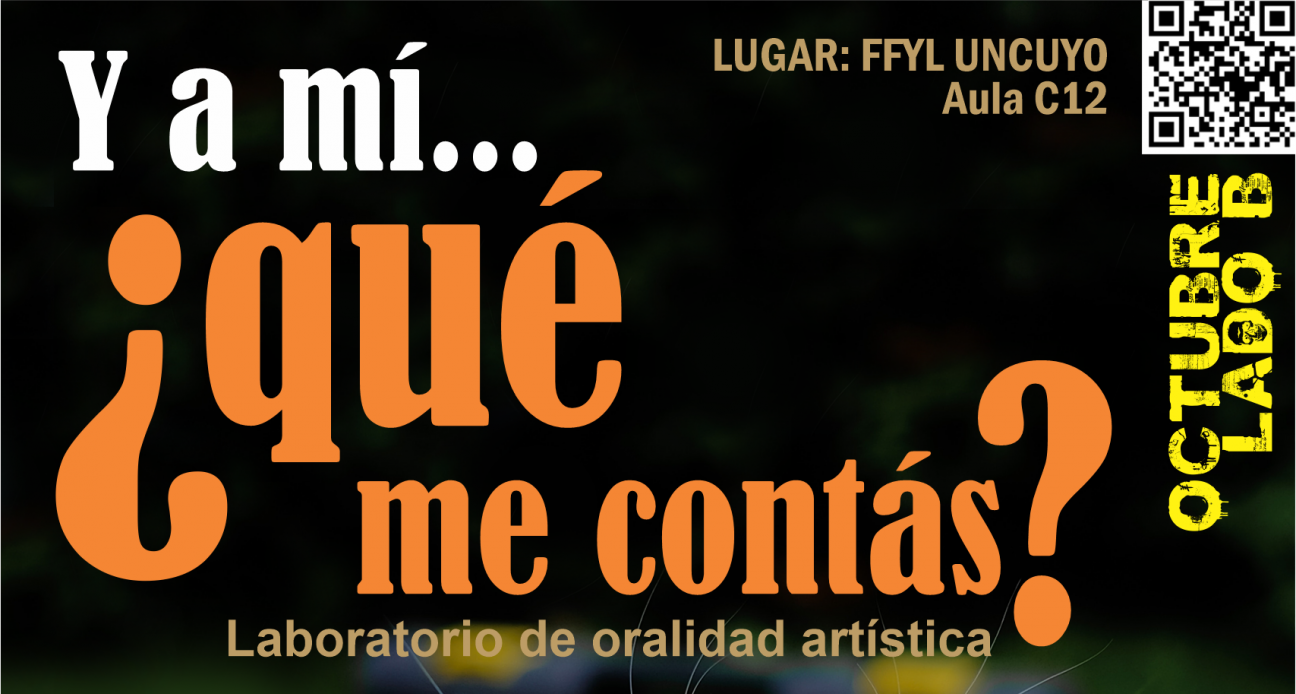 imagen "Y a mí… ¿Qué me contás?: Laboratorio de oralidad artística", en la FFyL