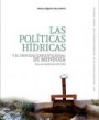 imagen Las políticas hídricas y el proceso constitucional de Mendoza