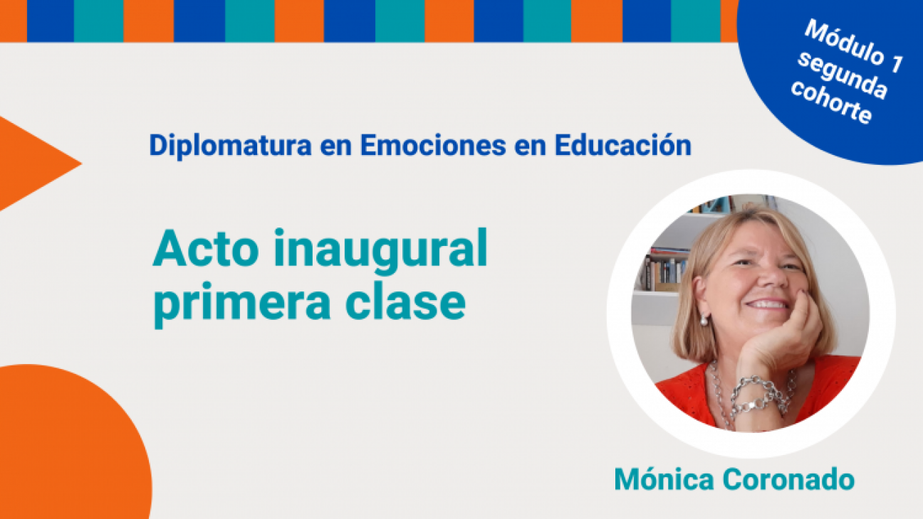 imagen  Comienza la segunda cohorte de la diplomatura sobre Emociones en Educación