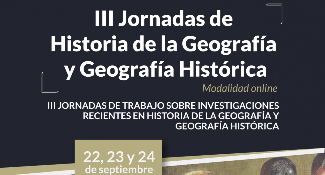 imagen Se realizarán jornadas sobre Historia de la Geografía y Geografía Histórica