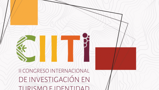 imagen Continúan abiertas las inscripciones para participar del II Congreso Internacional de Investigaciones en Turismo e Identidad