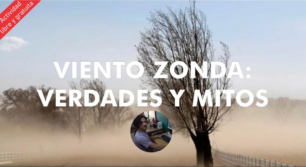 imagen Viento zonda: verdades y mitos