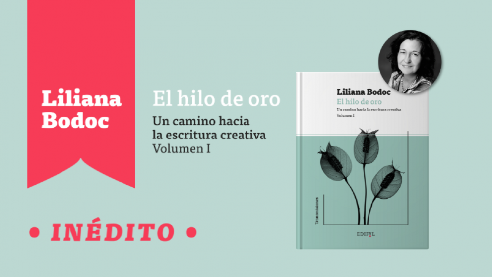 imagen Presentación del libro «El hilo de oro. Un camino hacia la escritura creativa», de Liliana Bodoc