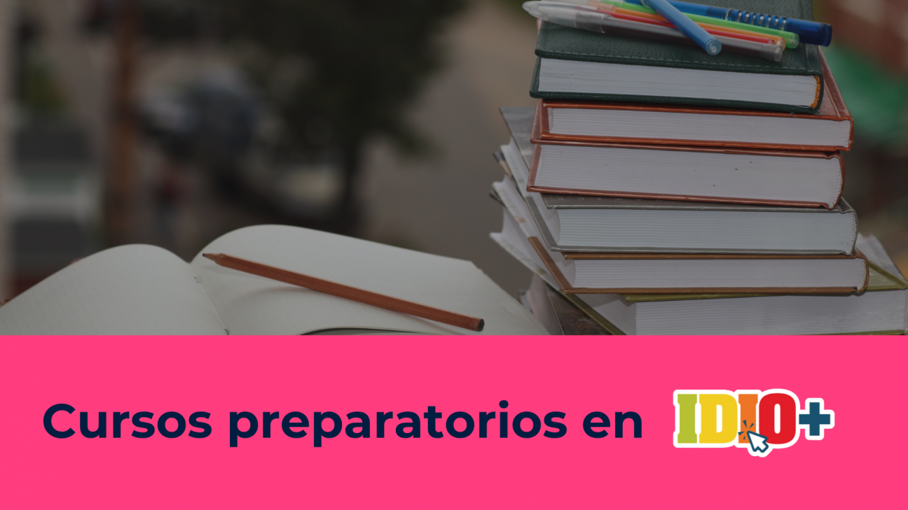 imagen Alcanzá tus Metas Internacionales: Cursos Preparatorios en IDIO+